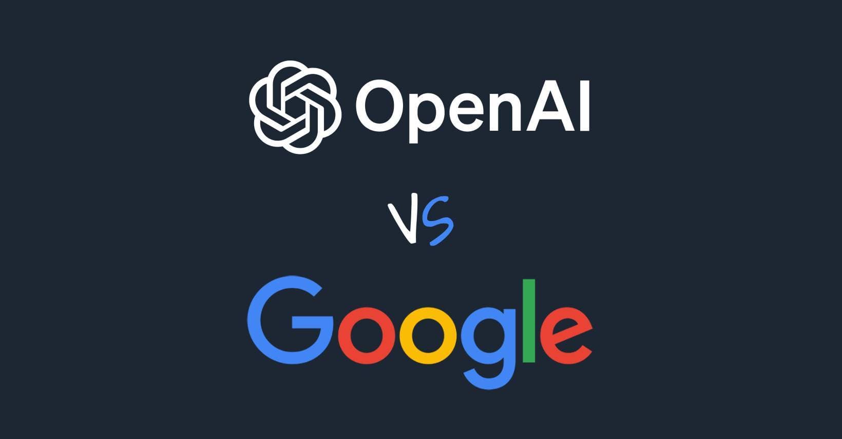 OpenAI vs Google